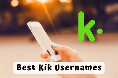 kik messenger names|573 Best Kik Messenger Usernames (That .